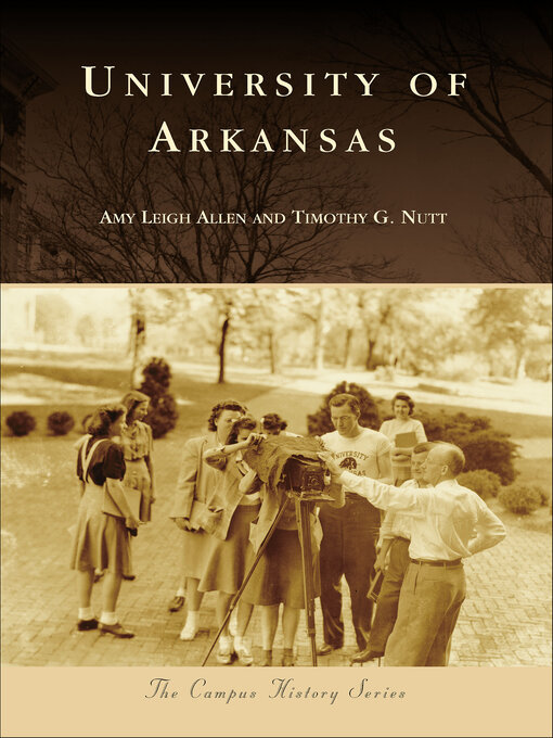Title details for University of Arkansas by Amy Leigh Allen - Available